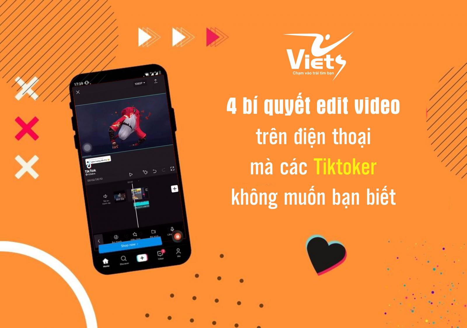 4 bí quyết edit video trên điện thoại mà các Tiktoker không muốn bạn biết