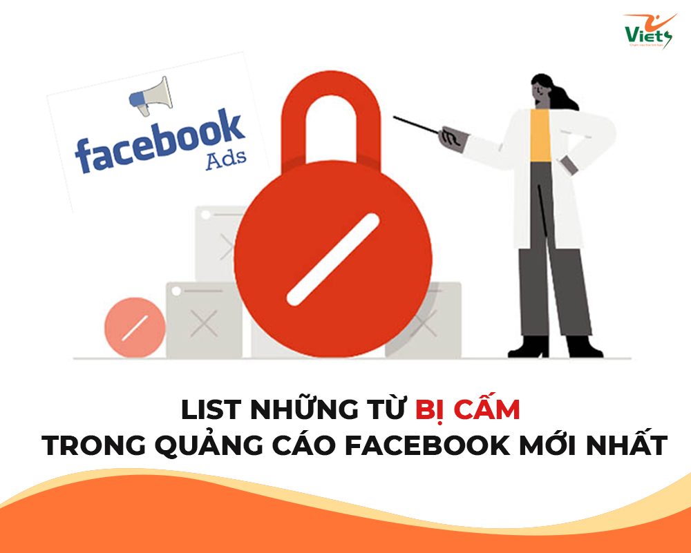những từ bị cấm trong quảng cáo Facebook